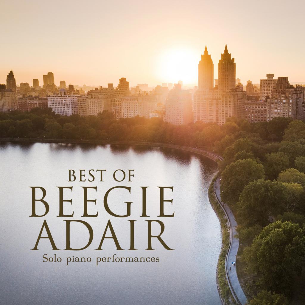 Best Of Beegie Adair: Solo Piano Performances – Green Hill Music