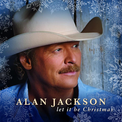 Alan Jackson: Let It Be Christmas