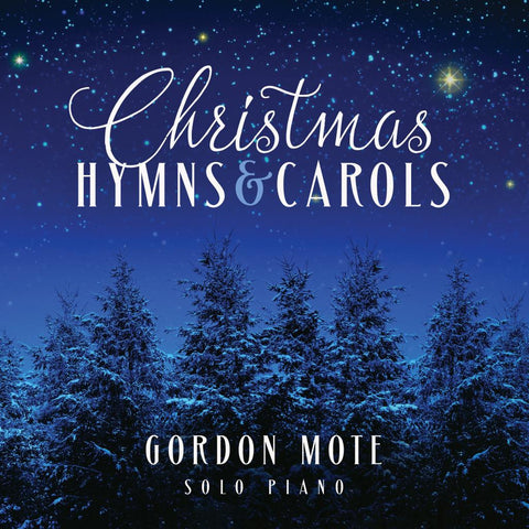 Gordon Mote: Christmas Hymns & Carols