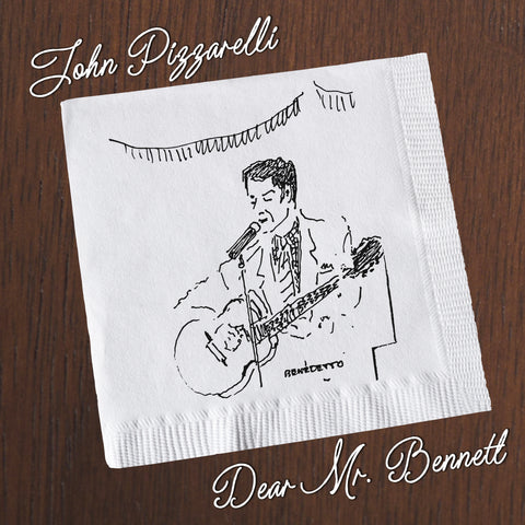 John Pizzarelli: Dear Mr. Bennett Vinyl