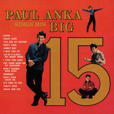 Paul Anka: Sings His Big 15