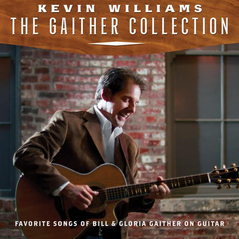 Kevin Williams: The Gaither Collection