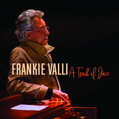 Frankie Valli: A Touch Of Jazz