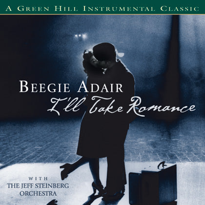 Beegie Adair: I'll Take Romance