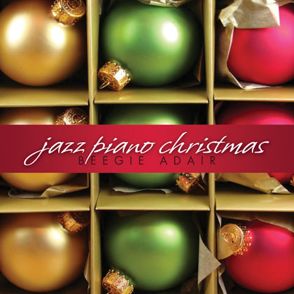 Beegie Adair: Jazz Piano Christmas