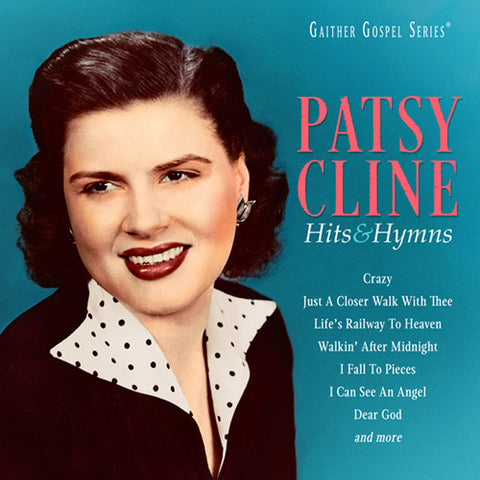 Patsy Cline: Hits & Hymns